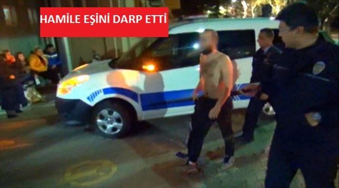 Hamile Eşini Darp Etti