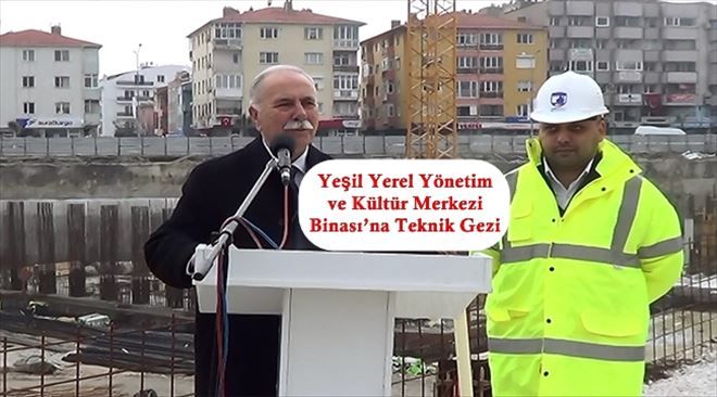 Yeşil Yerel Yönetim ve Kültür Merkezi Binası´na Teknik Gezi