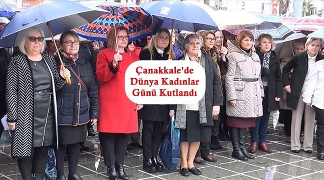 Çanakkale´de Dünya Kadınlar Günü Kutlandı