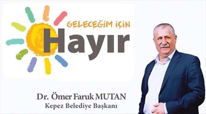 Kepez "Hayır" Diyor!