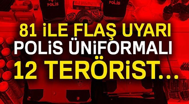 Polis Kıyafetiyle Eylem İçin 81 İl Uyarıldı