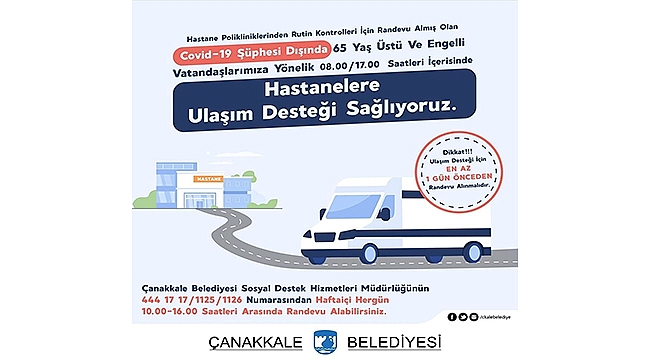 HASTANELERE ULAŞIM DESTEĞİ SAĞLANIYOR