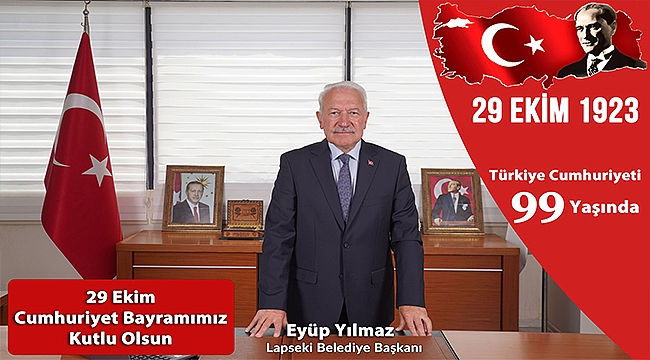 BAŞKAN YILMAZ'IN 29 EKİM CUMHURİYET BAYRAMI MESAJI