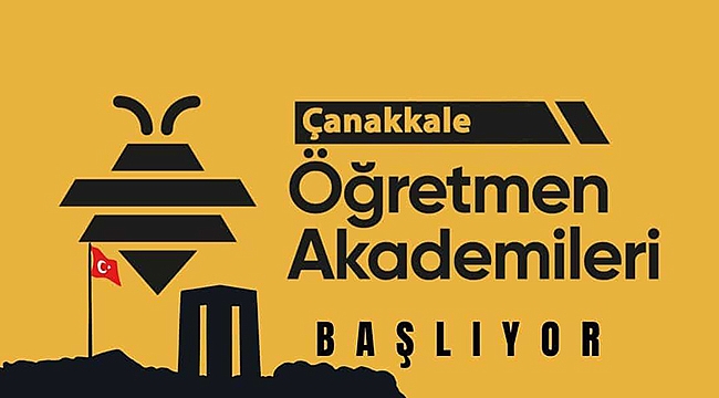 ÇANAKKALE ÖĞRETMEN AKADEMİLERİ BAŞLIYOR