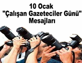 10 Ocak Çalışan Gazeteciler Günü